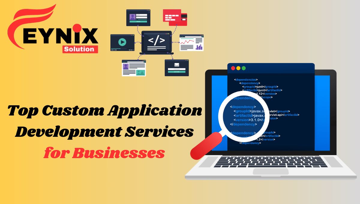 Custom Application Development Services