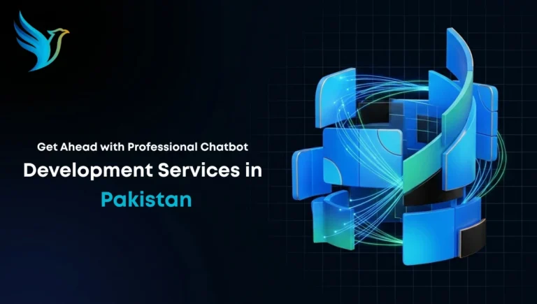 chatbot development services in Pakistan