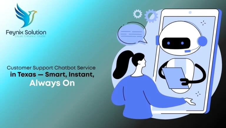 customer support chatbot service in Texas