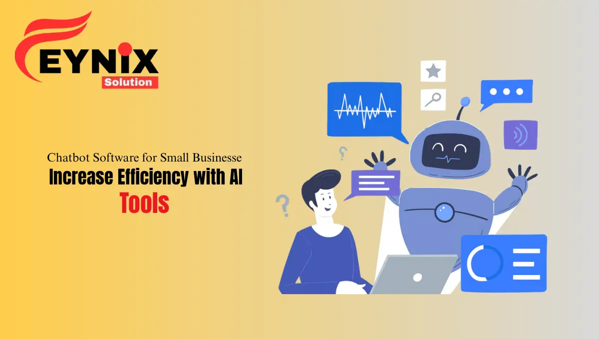 Chatbot Software for Small Businesses improving customer service and efficiency