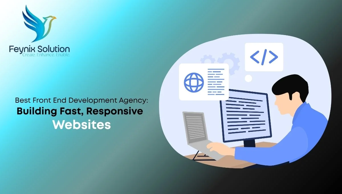 Front End Development Agency