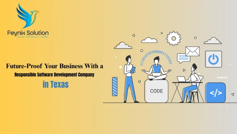 Responsible Software Development Company in Texas