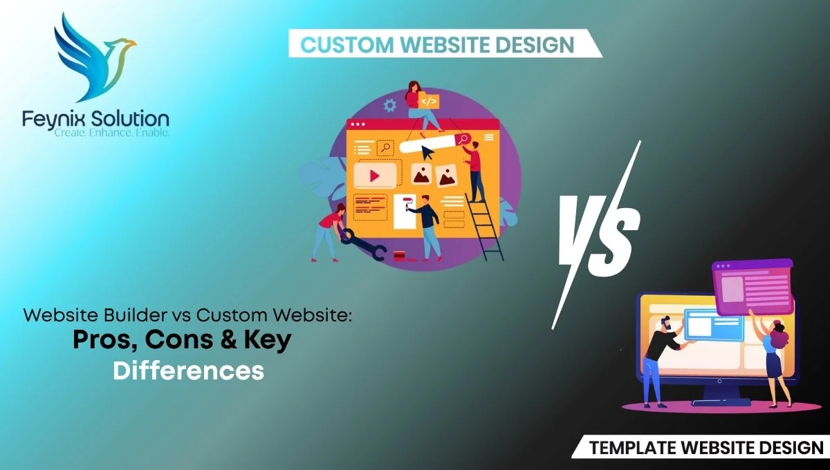 Website Builder vs Custom Website​