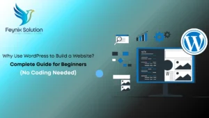 Why Use WordPress to Build a Website