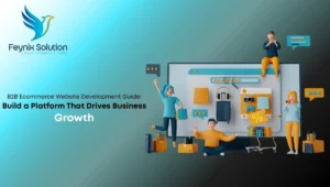 B2B Ecommerce Website Development Guide
