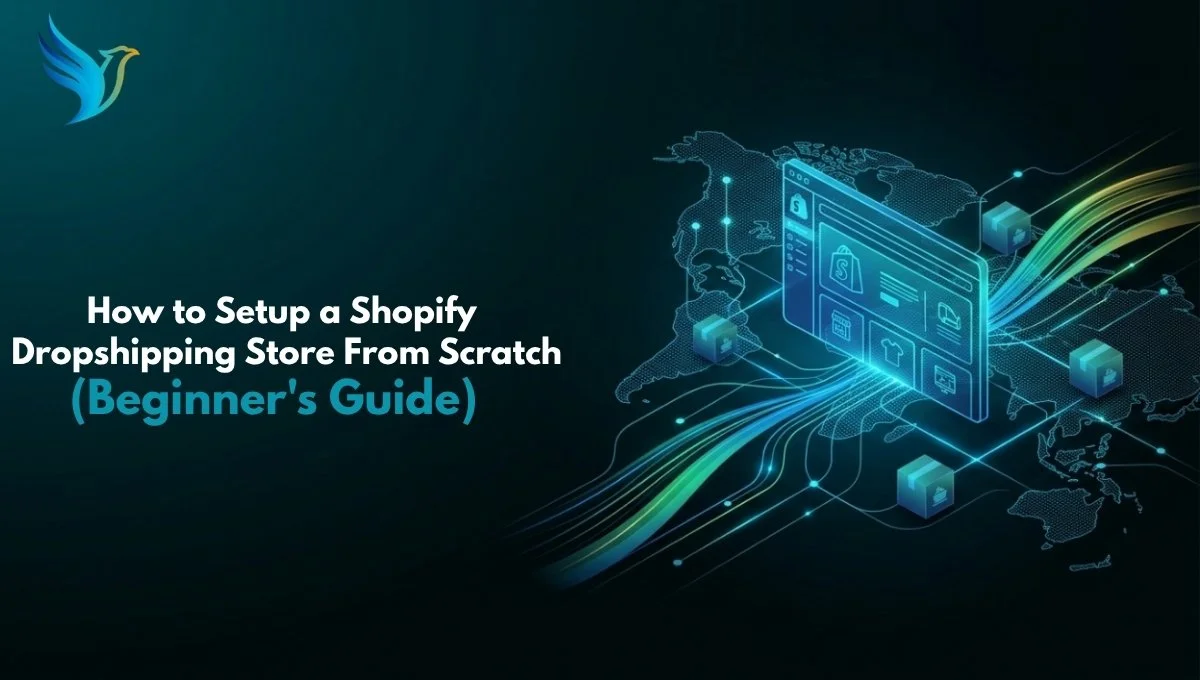 How to Setup a Shopify Dropshipping Store​