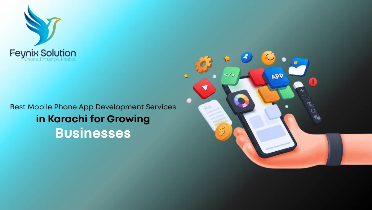 best mobile phone app development services in Karachi